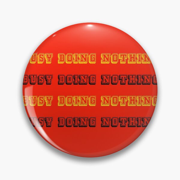 Item preview, busy doing nothing yellow and black  designed and sold by KLINESTORE.