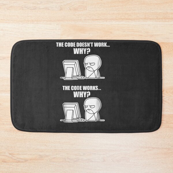 Item preview, Funny Programmer - Code Works Why Meme Tee designed and sold by MildredGre.