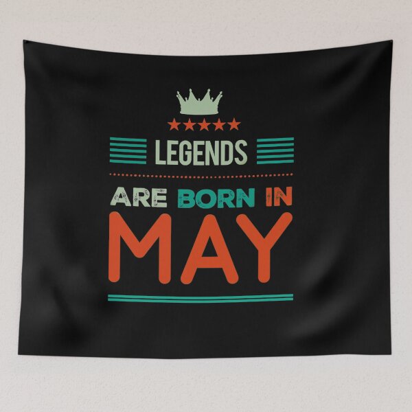 Item preview, Legends are born in May designed and sold by AW2 Designs.