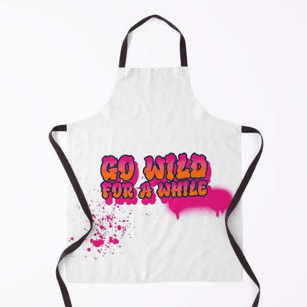 Item preview, GO WILD FOR A WHILE  designed and sold by TopTenTshirt.