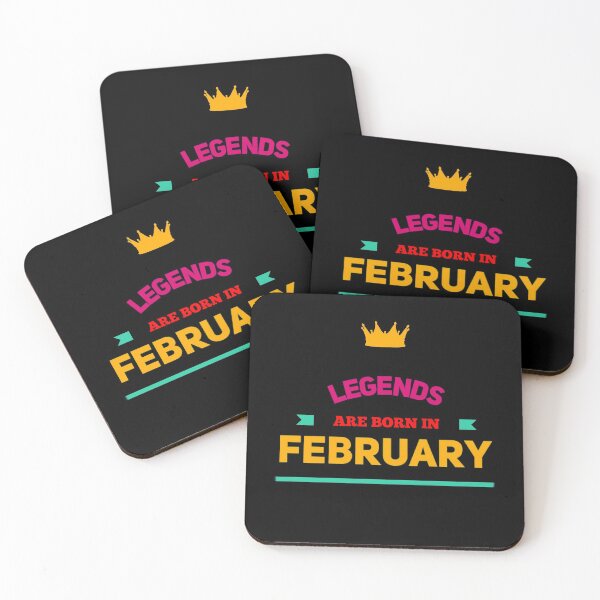 Item preview, Legends are born in February designed and sold by mwebba2005.
