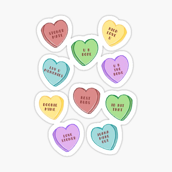 "Stoner Candy Hearts" Sticker for Sale by leccesedesigns Redbubble