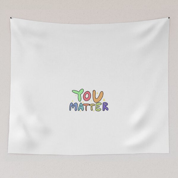 Item preview, You matter designed and sold by Ashley-designs1.