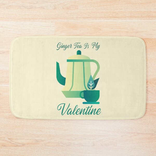Item preview, Ginger Tea is my Valentine Indian Desi Funny designed and sold by Life Is Beautiful.
