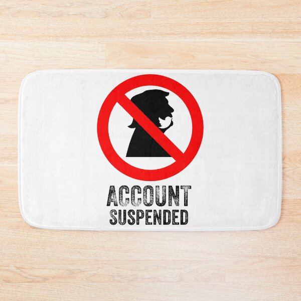 Item preview, ACCOUNT SUSPENDED designed and sold by 30-Merch.