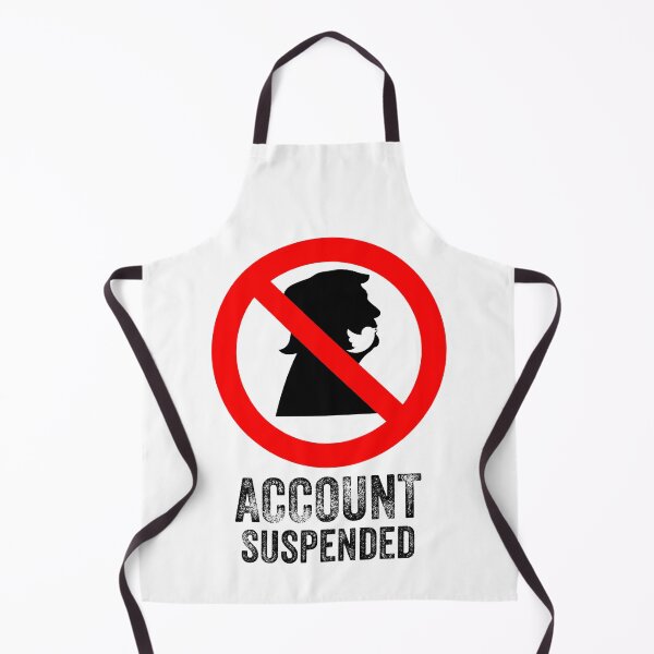 Item preview, ACCOUNT SUSPENDED designed and sold by 30-Merch.