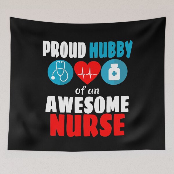 Item preview, Proud hubby of an awesome nurse designed and sold by CraftsforKai.