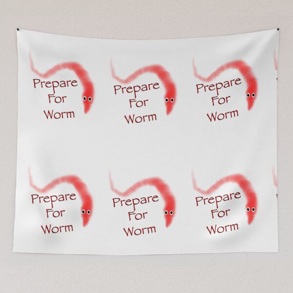 Item preview, Prepare For Worm designed and sold by GoopMuffin.