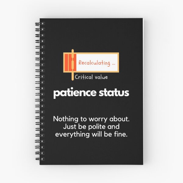 Item preview, Patience status - Recalculating designed and sold by Jasmin's Fashion World.