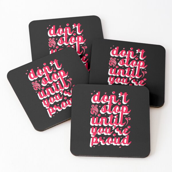 Item preview, Don't Stop Until You're Proud Motivational Inspiring Quote designed and sold by sillyquestions.