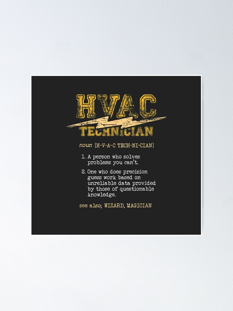 "Funny HVAC HVAC Tech Gifts For HVAC Installer" Poster by JeanHillz