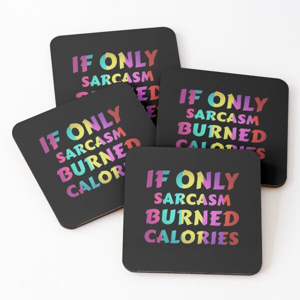 Item preview, If Only Sarcasm Burned Calories Fitness Funny Quote designed and sold by sillyquestions.