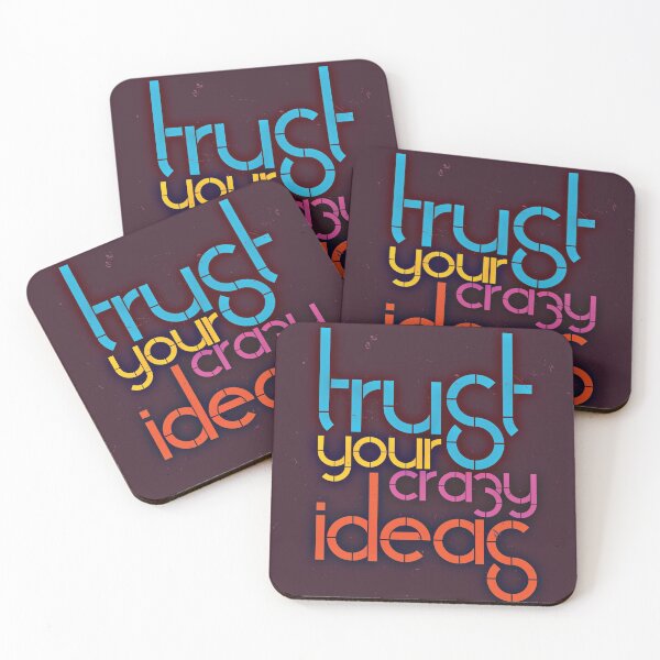 Item preview, TRUST YOUR CRAZY IDEAS designed and sold by Ali-shopy.