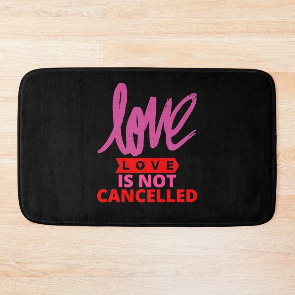 Item preview, Love is Not Cancelled - Love is Not Cancelled Classic designed and sold by Best-Art-Design.
