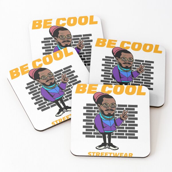 Item preview, BE COOL STREET WEAR designed and sold by TopTenTshirt.