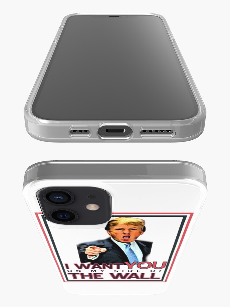 Alternate view of TRUMP I WANT YOU ON MY SIDE OF THE WALL iPhone Case & Cover