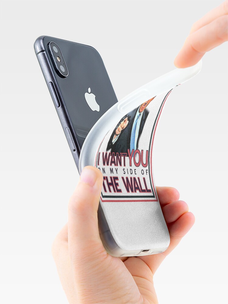 Alternate view of TRUMP I WANT YOU ON MY SIDE OF THE WALL iPhone Case & Cover