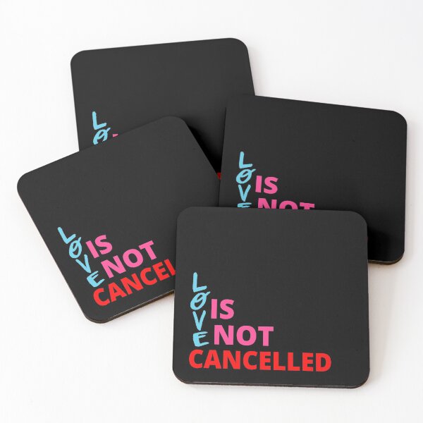 Item preview, Love is Not Cancelled - Love is Not Cancelled Classic designed and sold by Best-Art-Design.