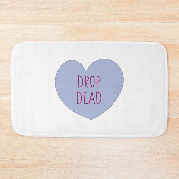 Item preview, Drop Dead designed and sold by Anzarr.