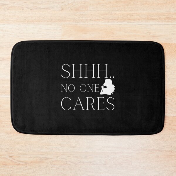 Item preview, Shhh No One Cares designed and sold by AlleBedolski.