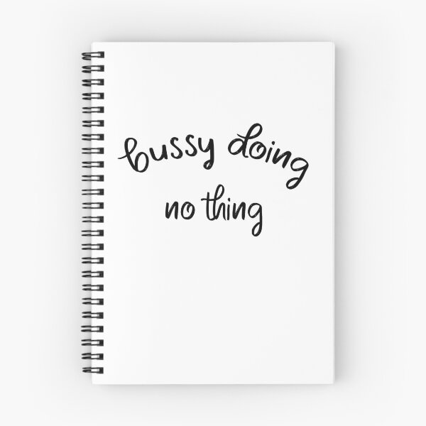 Item preview, Busy doing nothing. designed and sold by shaakir.