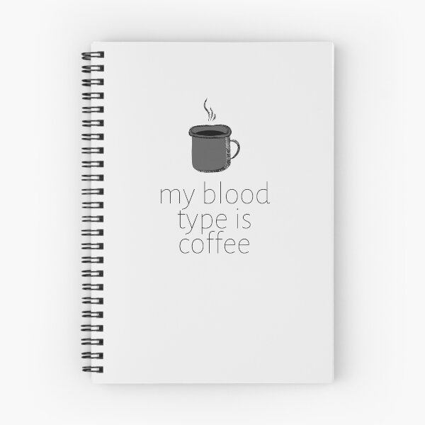 Item preview, My Blood Type Is Coffee designed and sold by FishWorldwide.