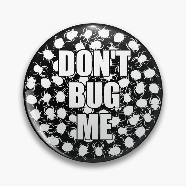 Item preview, don't bug me designed and sold by scribbli.