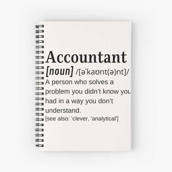 Item preview, Accountant Noun Funny Dictionary Definition Accountancy Accounting Joke  designed and sold by DefinitionX.