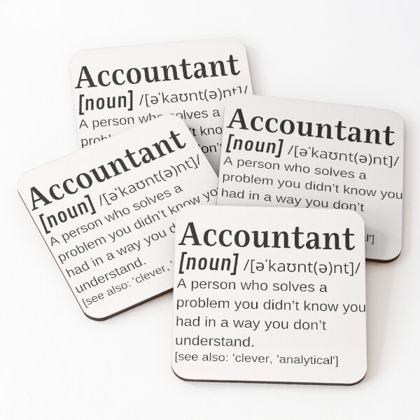 Item preview, Accountant Noun Funny Dictionary Definition Accountancy Accounting Joke  designed and sold by DefinitionX.
