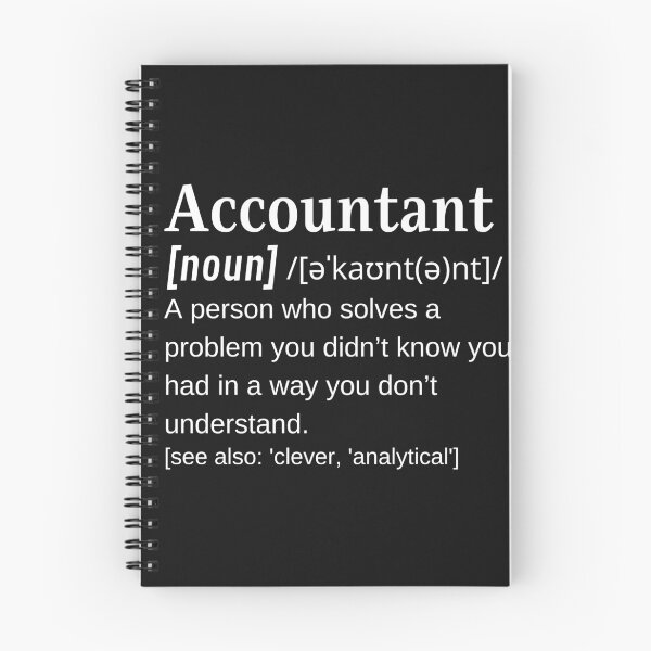 Item preview, Accountant Noun Funny Dictionary Definition Actuary Bookkeeper Joke  designed and sold by DefinitionX.