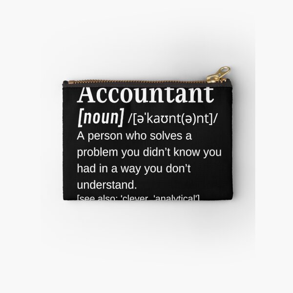 Item preview, Accountant Noun Funny Dictionary Definition Actuary Bookkeeper Joke  designed and sold by DefinitionX.