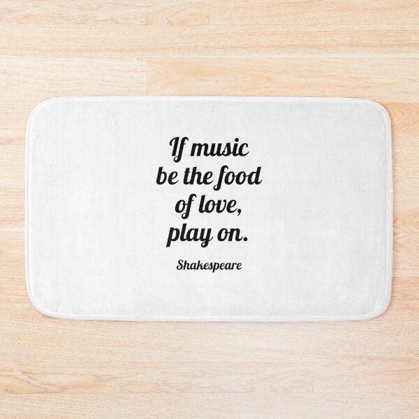 Item preview, Shakespeare Quotes - If music be the food of love, play on  designed and sold by Inspirationmotivation.