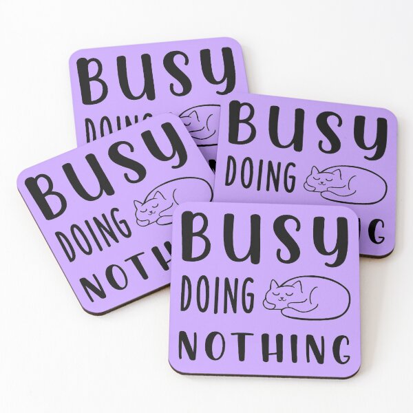 Item preview, busy doing nothing designed and sold by nalo2.