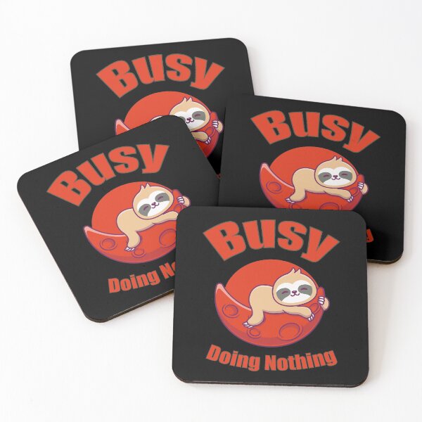 Item preview, Busy Doing Nothing designed and sold by Designting.