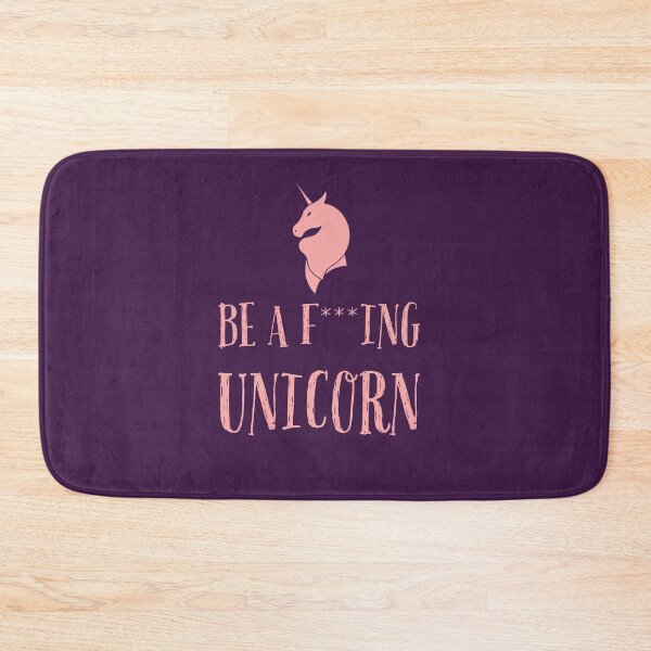 Item preview, Be a f***ing unicorn designed and sold by Jamiecsmith1986.