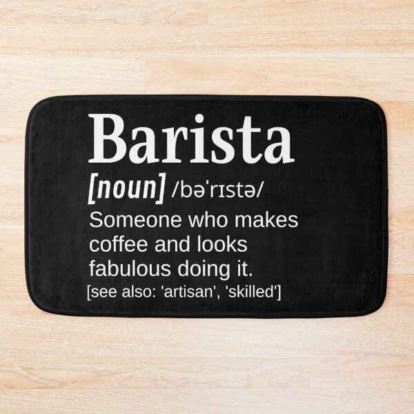 Item preview, Beautiful Barista Funny Definition Makes Coffee and Looks Fabulous designed and sold by DefinitionX.