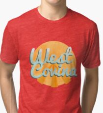 west covina cali Tri-blend T-Shirt