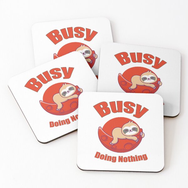 Item preview, Busy Doing Nothing designed and sold by Designting.