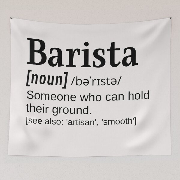 Item preview, Barista Funny Definition Someone who can hold their ground for coffee lovers designed and sold by DefinitionX.