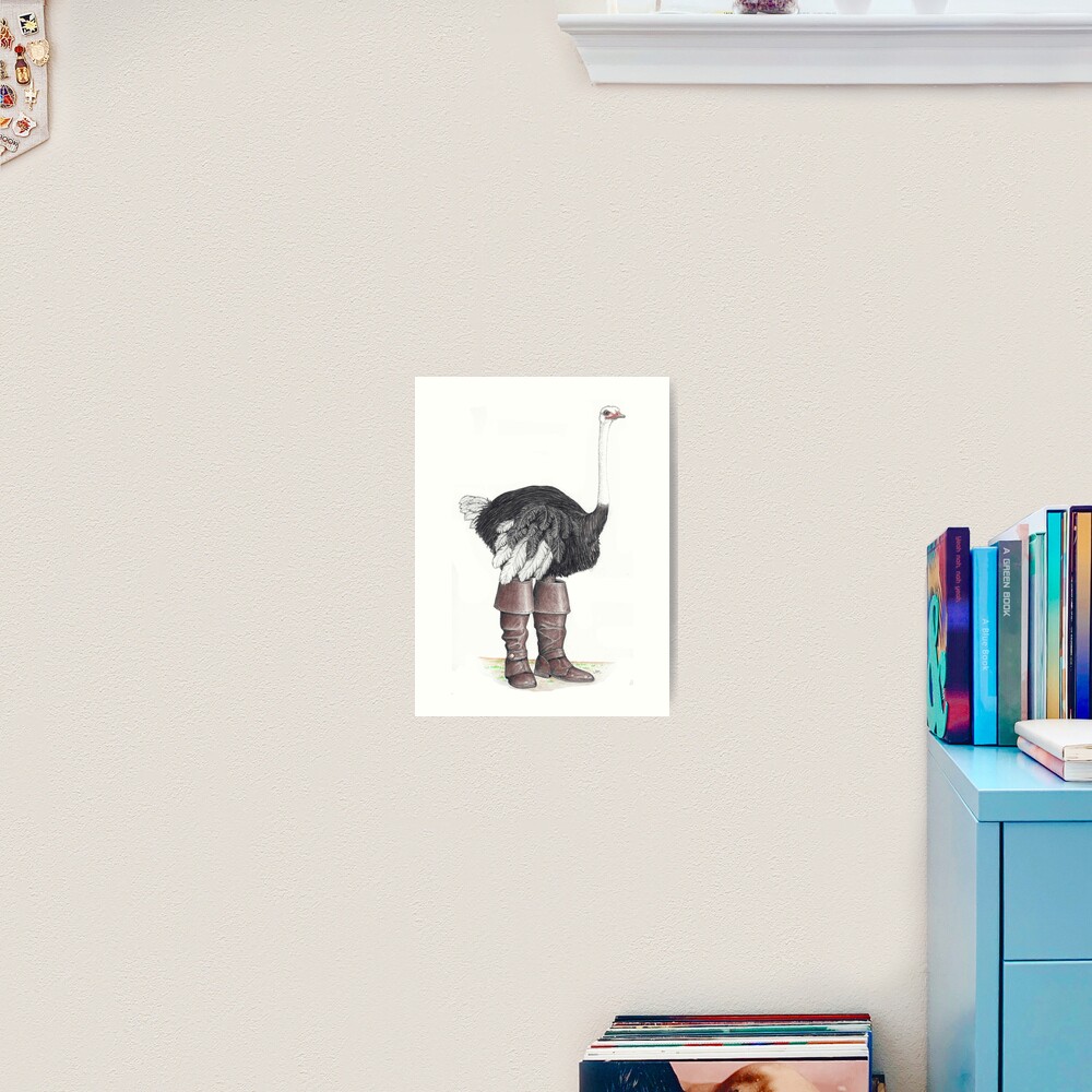 Ostrich in Musketeer boots Art Print