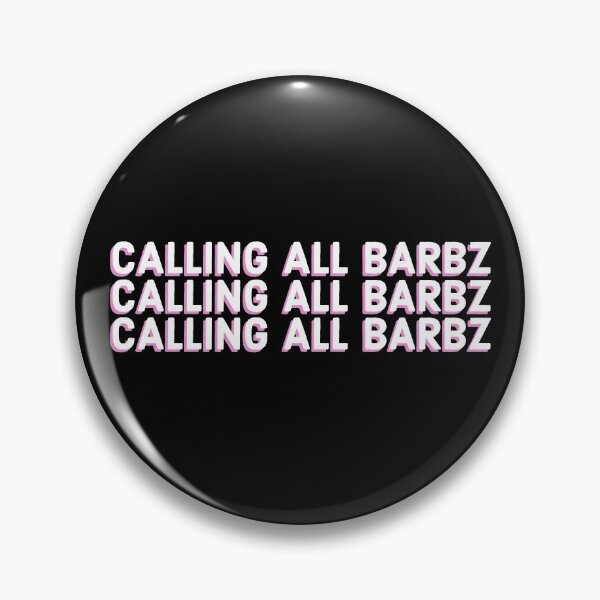 Item preview, Calling All Barbz designed and sold by AlignmentbyV.