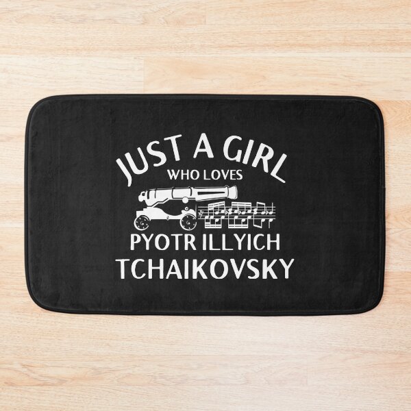 Item preview, Just A Girl Who Loves Pyotr Illyich Tchaikovsky  designed and sold by DesignsofNote.