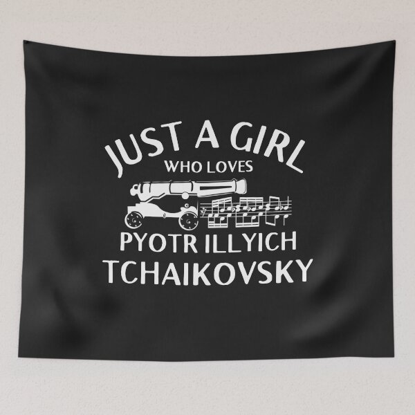 Item preview, Just A Girl Who Loves Pyotr Illyich Tchaikovsky  designed and sold by DesignsofNote.