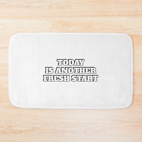 Item preview, Today Is Another Fresh Start designed and sold by Inspirationmotivation.