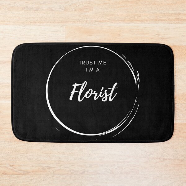 Item preview, Copy of Trust me, I'm a florist designed and sold by DagShop.
