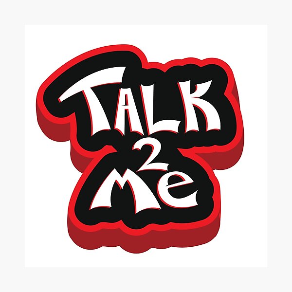 Item preview, TALK 2 ME designed and sold by Thecreator2020.