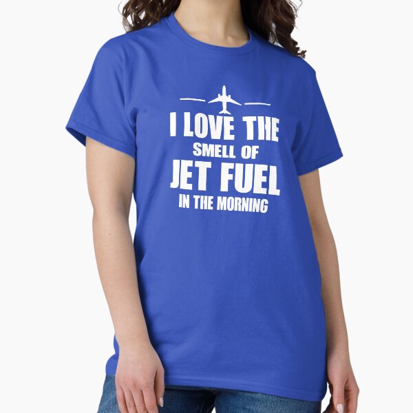 Item preview, I Love The Smell Of Jet Fuel In The Morning designed and sold by AviationGoodies.