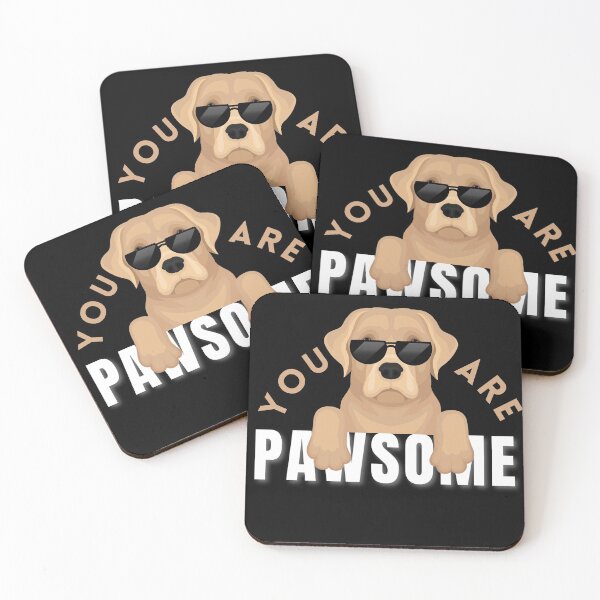 Item preview, You Are Pawsome designed and sold by PX-clothing.