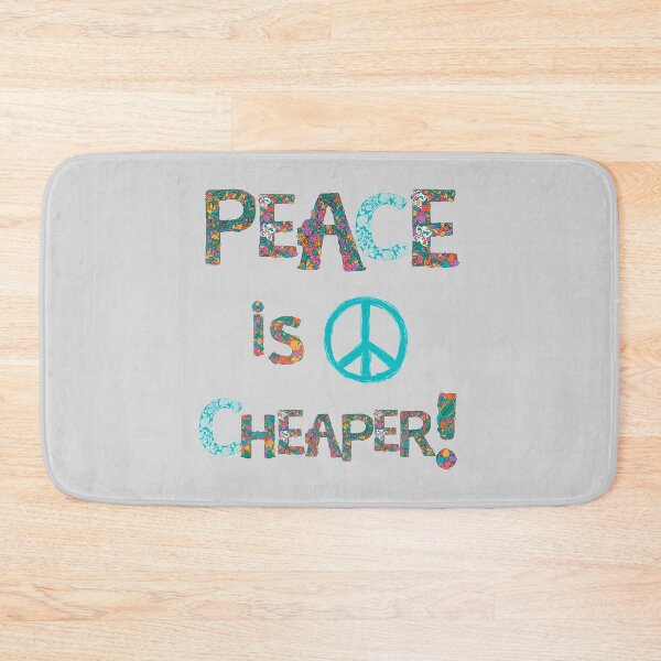 Item preview, Peace is Cheaper! designed and sold by Ksaavet.