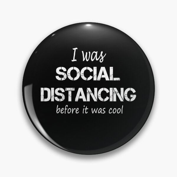 Item preview, i was social distancing before it was cool designed and sold by nowtistore.